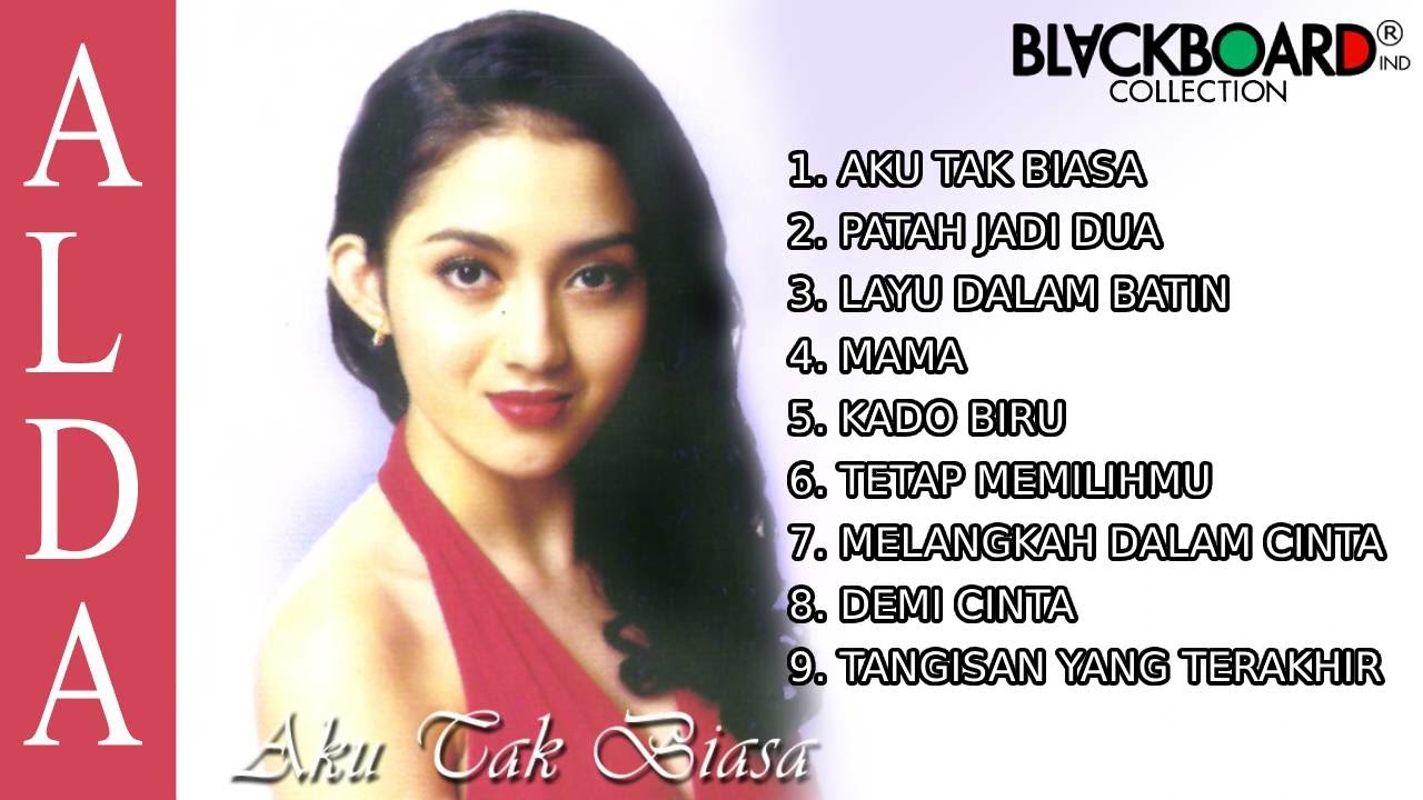 Alda Risma - Aku Tak Biasa Full Album | Blackboard Indonesia