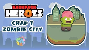 Backpack Hero: Merge Weapon 🪓 Chap 1 - Zombie City 🧟‍♂️ Gameplay Walkthrough 🥙 #backpackhero
