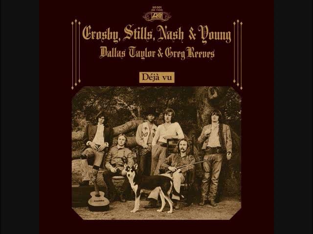 Crosby Stills Nash & Young   1970   Deja Vu