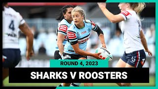 Cronulla-Sutherland Sharks v Sydney Roosters | NRLW 2023 Round 4 | Full Match Replay