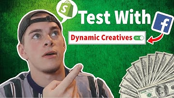 How to Test With Dynamic Creatives