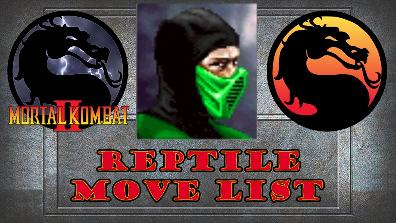 Mortal Kombat 2 - Reptile Move List - YouTube