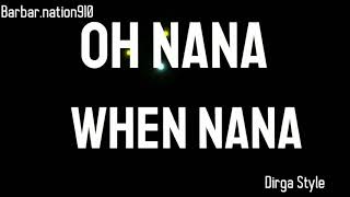 STORY WA LIRIK MAKER 'Go Go Go oh Nana when Nana ' #lirikmaker #dj