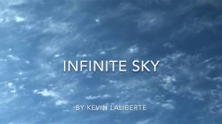 Infinite Sky - a music meditation by Kevin Laliberte