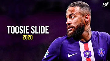 Neymar Jr 2020 • TOOSIE SLIDE • Skills & Goals 2019/20