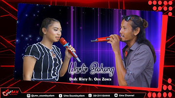 Watir Bohong voc. Dede Risty Ft.  Oox Zones | Kensi Amazon | Supported By UMX Soundsystem