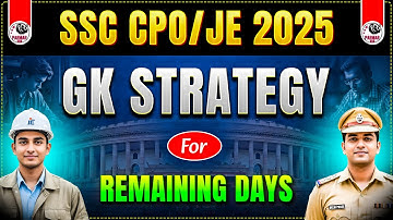 SSC CPO / JE GK STRATEGY 2025