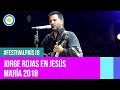 Festival País '18 - Jorge Rojas en el Festival Nacional de Jesús María (1 de 2)