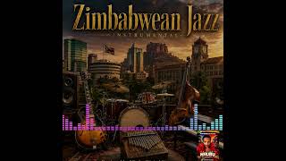 Zimbabwean Jazz beat _ Produced by Nhubu Digital Wemanuff