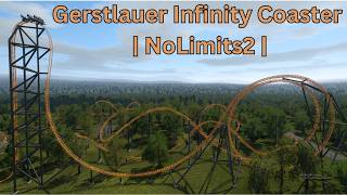 Gerstlauer Infinity Coaster | NoLimits2 |