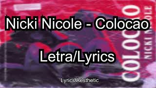 Nicki Nicole - Colocao (Letra/Lyrics )