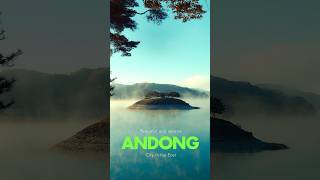 [CITY POEM] The City East, of Calm and Peace: ANDONG