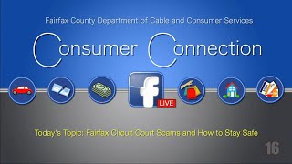 Fairfax Circuit Court Scams and How to Stay Safe: Consumer Connection