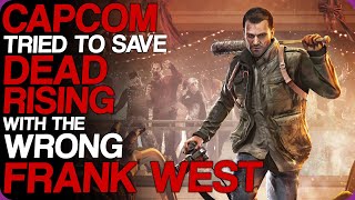 Wiki Weekdays | Capcom Tried To Save Dead Rising With The Wrong Frank West