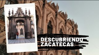 ¡¡DESCUBRIENDO ZACATECAS!! (Primera parte) 💖😍♥️