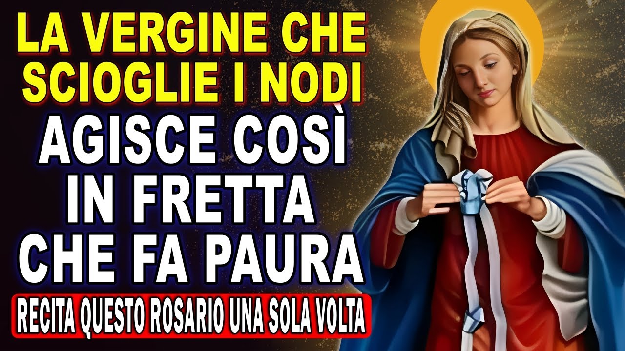 Rosario MIRACOLOSO💗 alla VERGINE MARIA CHE SCIOGLIE I NODI 🙏 per CASI DIFFICILI o URGENTI