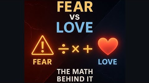 A Mathematical Model for Fear and Love: Amaresh Nath