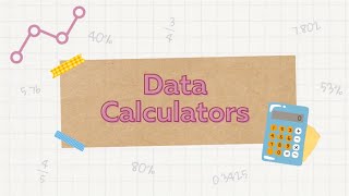 Data Calculators in SLP Toolkit  [Tool Tips]