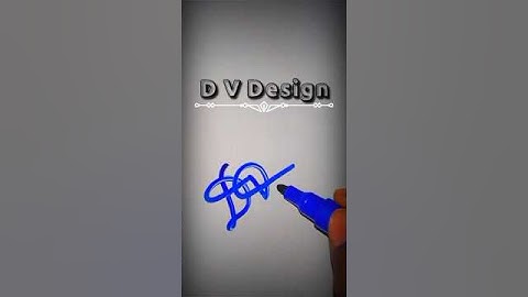 D V Design / Signature Style / Signature Design DV #signature #design #viral #shorts #trending #yt