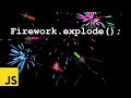 JavaScript - How To Make Advanced Fireworks Animation