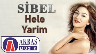 Sibel – Hele Yarim Resimi