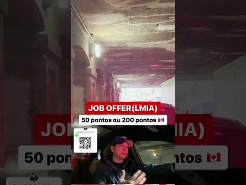 Vantagens da LMIA(Job offer)