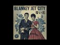 青い花|BLANKEY JET CITY(1958年)