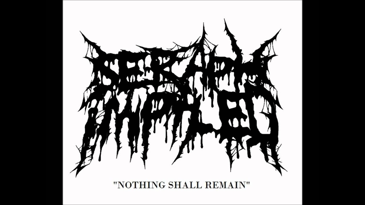 Seraph Impaled - Nothing Shall Remain