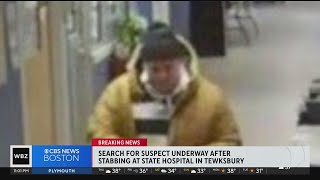 Police search for man after stabbing at Tewksbury State Hospital