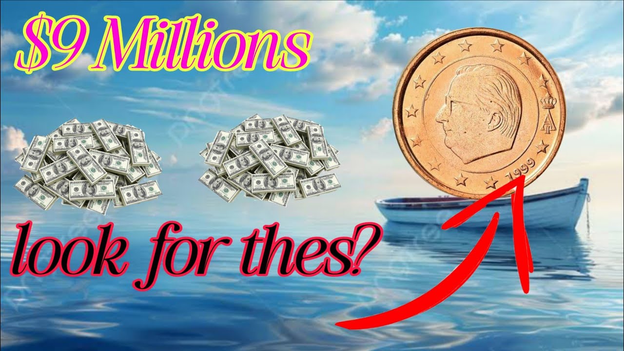 WHAT'S THE RAREST 1999 BELGIUM 1 CENT EURO COIN?