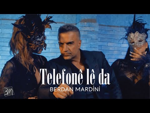 Berdan Mardini - Telefonê lê da (Official  Video)