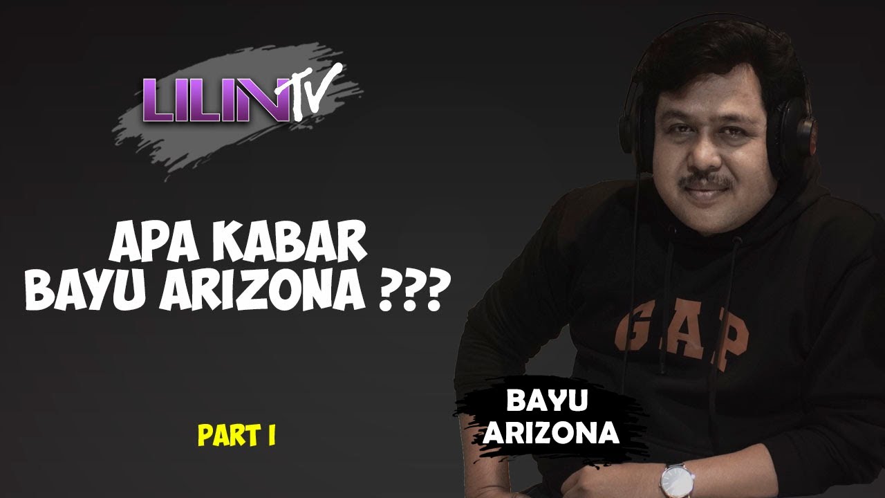 Apa Kabar BAYU ARIZONA ? [ Kupas Tuntas ]