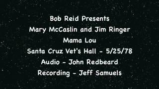 Mary McCaslin and Jim Ringer - Mama Lou