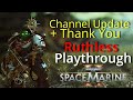 Heavy Ruthless Play through + Thank you