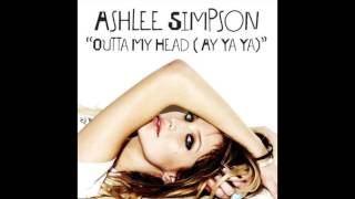 Video thumbnail of "Ashlee Simpson - Outta My Head (Ay Ya Ya) (Audio)"