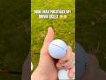 SPLIT THE GOLF BALL ON MY DRIVE 🤣🫨 #trendingshorts #tiktok #funny #viral #golf #golfswing #pro