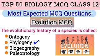 Evolution Top 50 MCQ for Competitive Exams | Zoology MCQ Questions | NEET MSC Entrance MCQ