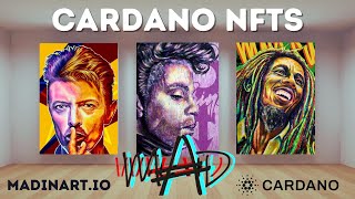 EXCLUSIVE! Cardano NFTs - MAD in ART - Make A Difference, Empowering Artists With Blockchain!