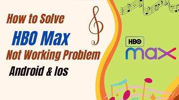 How To Fix HBO Max App Not Working Problem Android & Ios