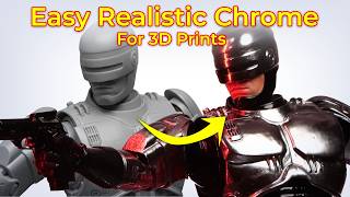 How to Paint REALISTIC CHROME on 3D Prints No Airbrush, No Spray Gun!