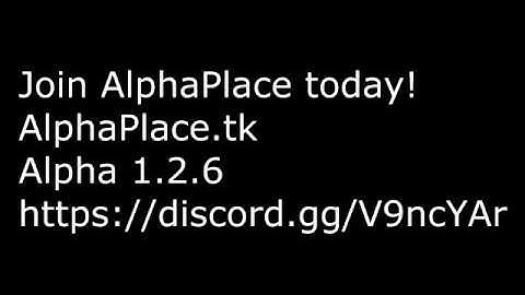 Minecraft Alpha 1.2.6 Server - AlphaPlace