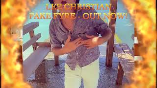 FAKE FYRE - Lee Christian w/ The Filthy Honey & Grace db out now everywhere via Quickfix Recordings!