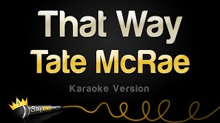 Tate McRae - That Way (Karaoke Version)