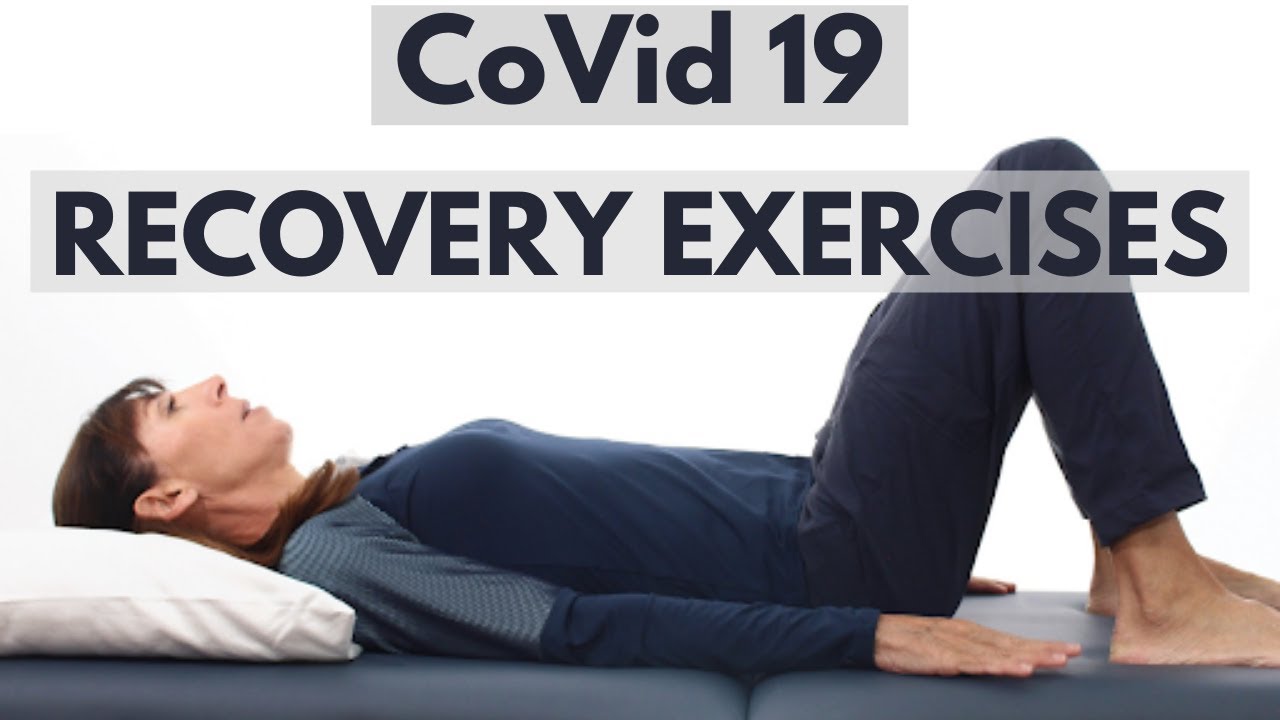 PHYSIO COVID 19 RECOVERY Exercises at Home | Strengthen, Breathe, Prevent Blood CLOTS & Bed Posi