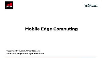 GSMA Glossary of Aviation and Mobile Terms: Mobile Edge Computing