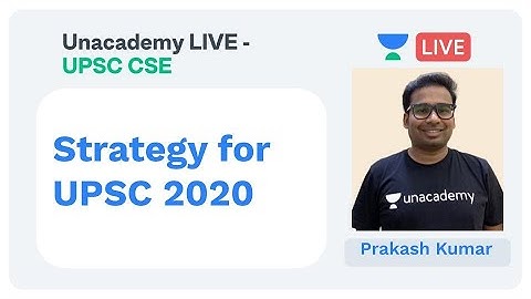 Strategy for UPSC 2020 by Prakash Kumar
