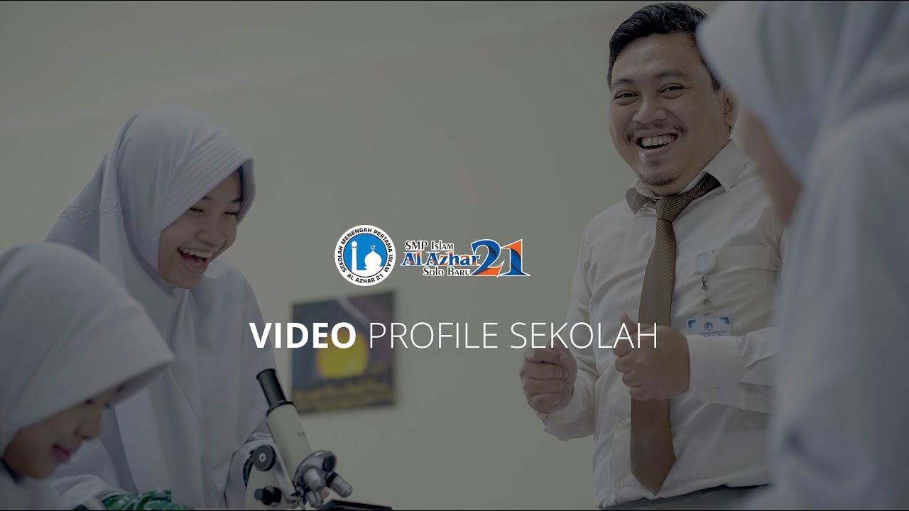 Video Profile Sekolah Al Azhar 2021 (NEW NORMAL)