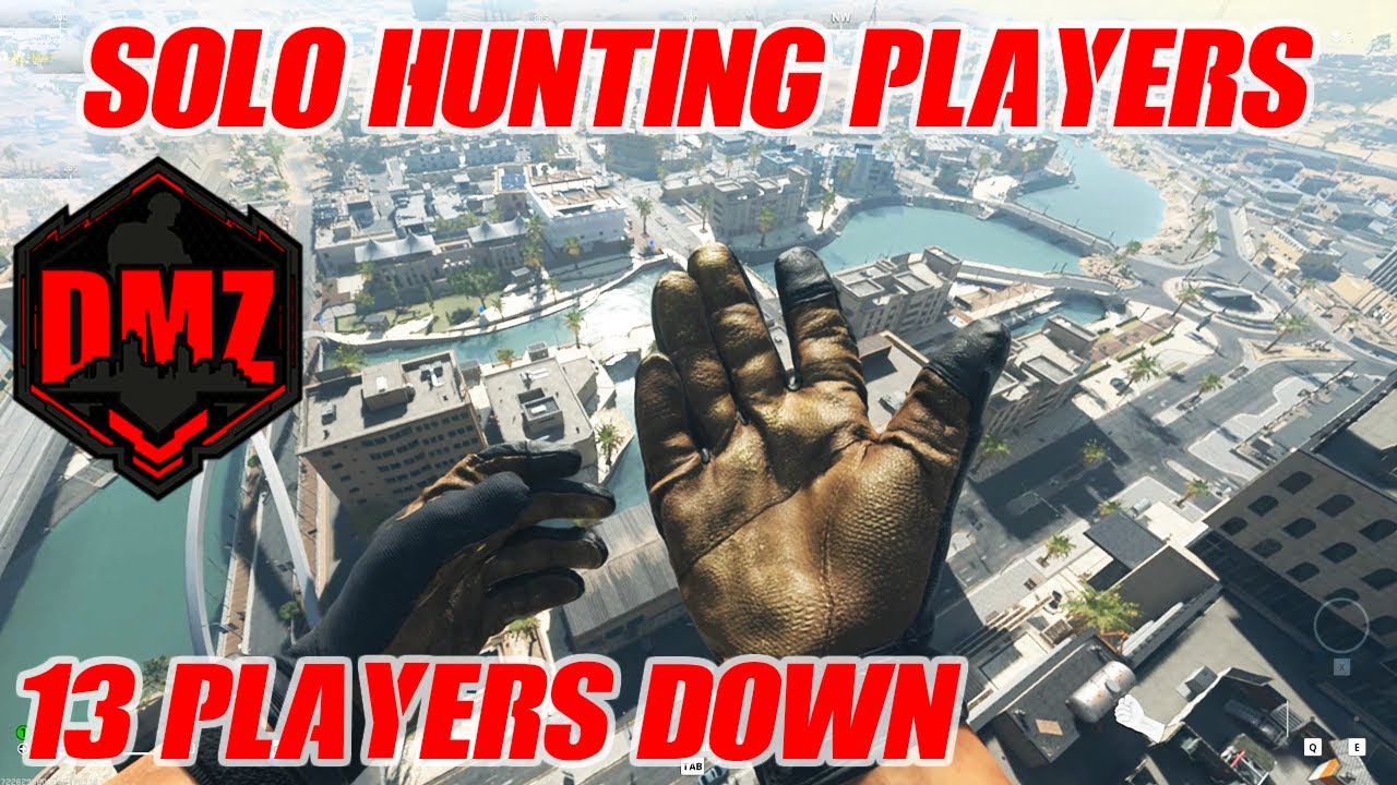 Solo Hunting Players in DMZ… Again - YouTube