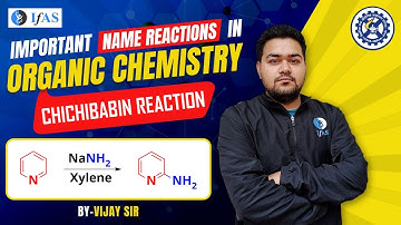 Chichibabin Reaction IIT JAM - Important Name Reactions in Organic Chemistry | Name Reaction Trick