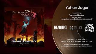 Download Lagu Yohan Jager | Tamrisra Naraka |  Escape from Naraka MP3